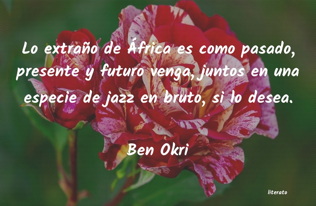 frases de Ben Okri