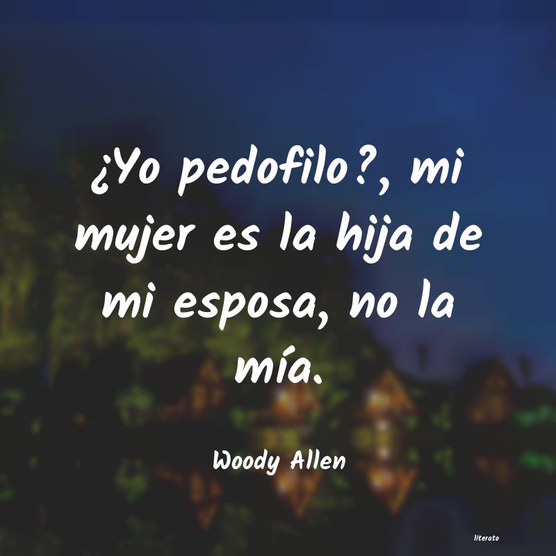 Frases de Woody Allen