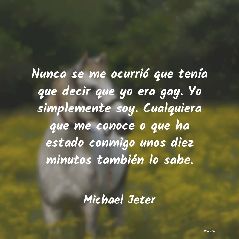 frases de Michael Jeter