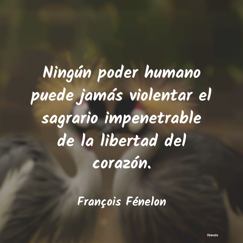 frases de FranÃ§ois FÃ©nelon
