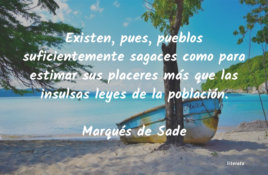 Frases de Marqués de Sade