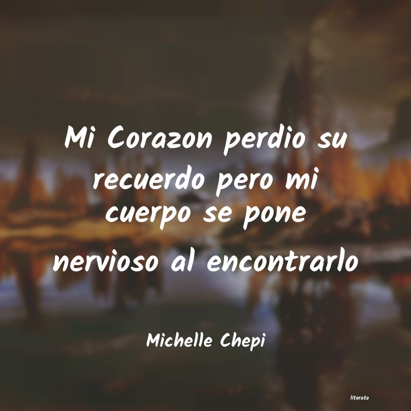Frases de Michelle Chepi