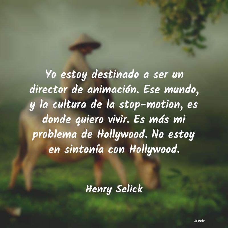 Frases de Henry Selick