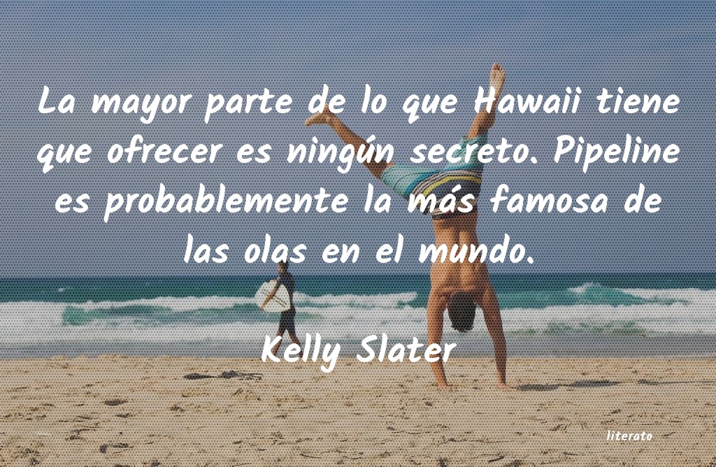 Frases de Kelly Slater