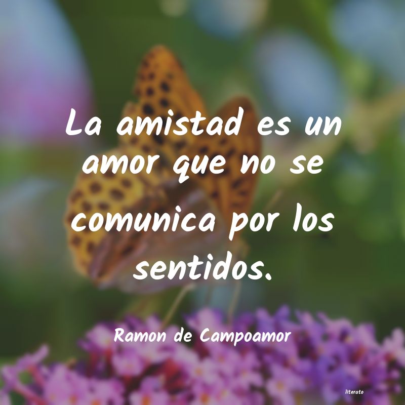frases de Ramon de Campoamor
