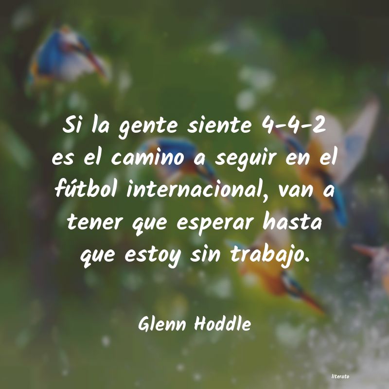 Frases de Glenn Hoddle