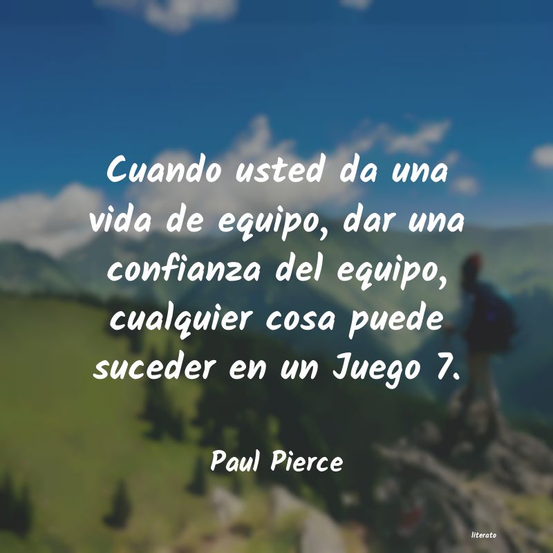 Frases de Paul Pierce