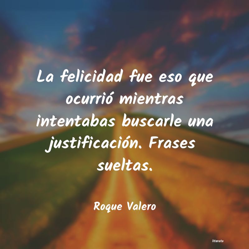 frases de Roque Valero