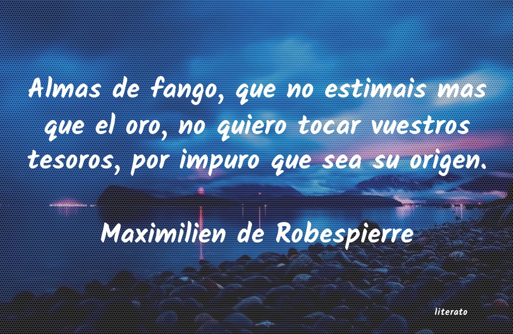 frases de Maximilien de Robespierre