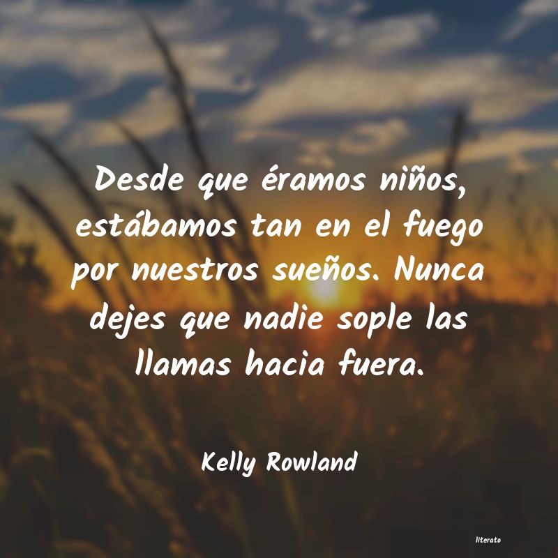 Frases de Kelly Rowland