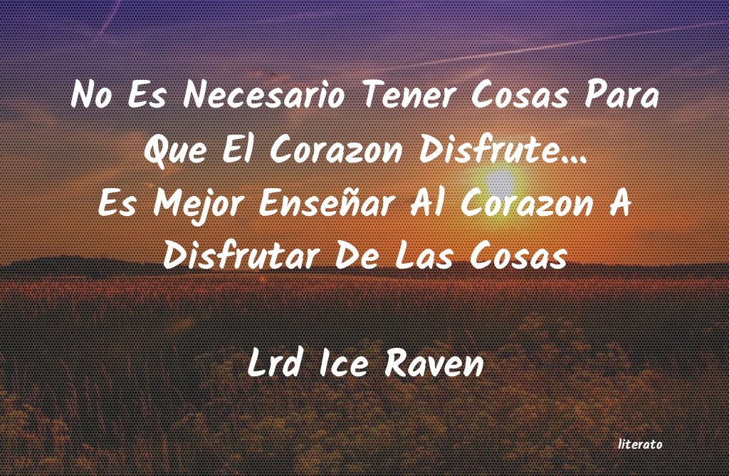 Frases de Lrd Ice Raven