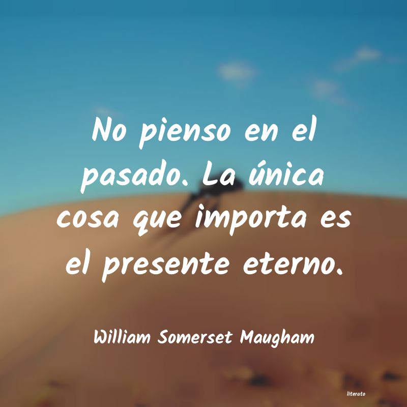 Frases de William Somerset Maugham