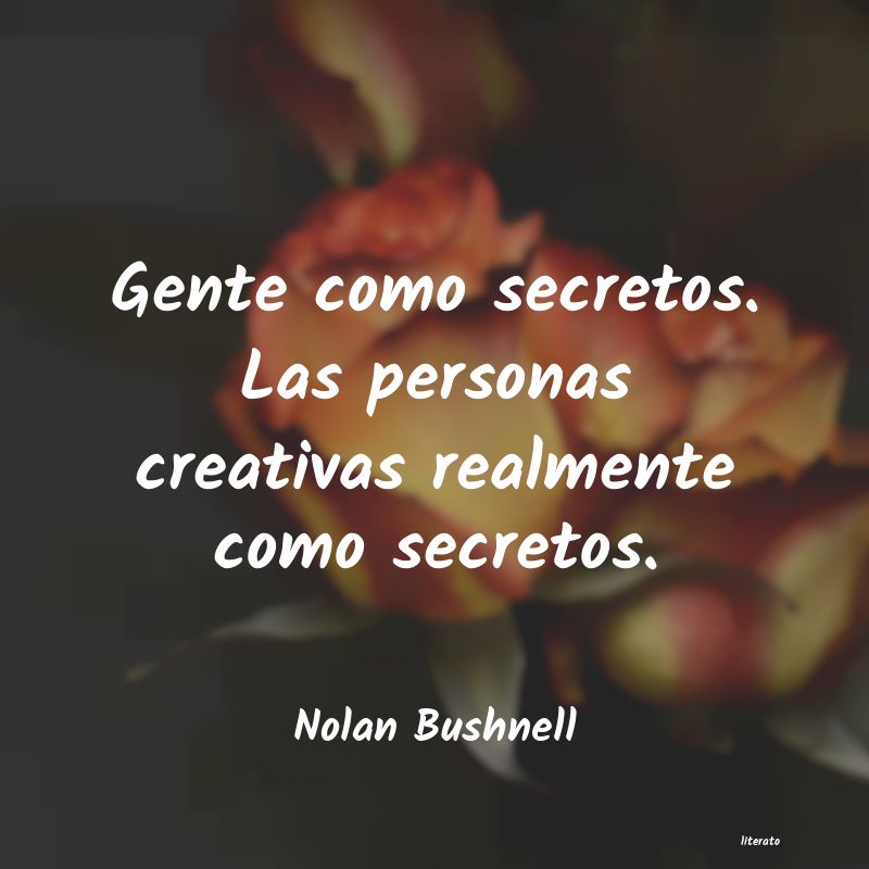 frases de Nolan Bushnell
