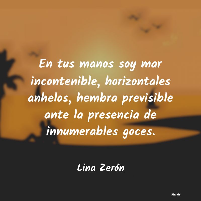 frases de Lina Zerón