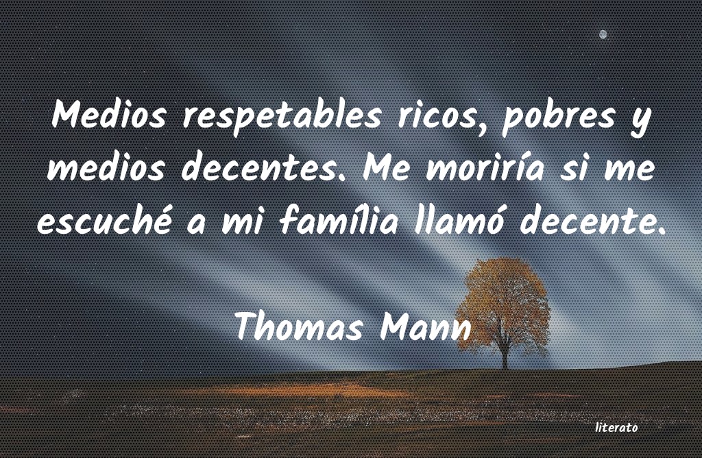 Frases de Thomas Mann