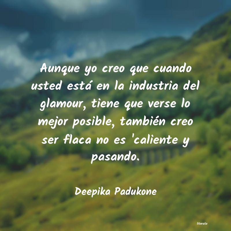 frases de Deepika Padukone