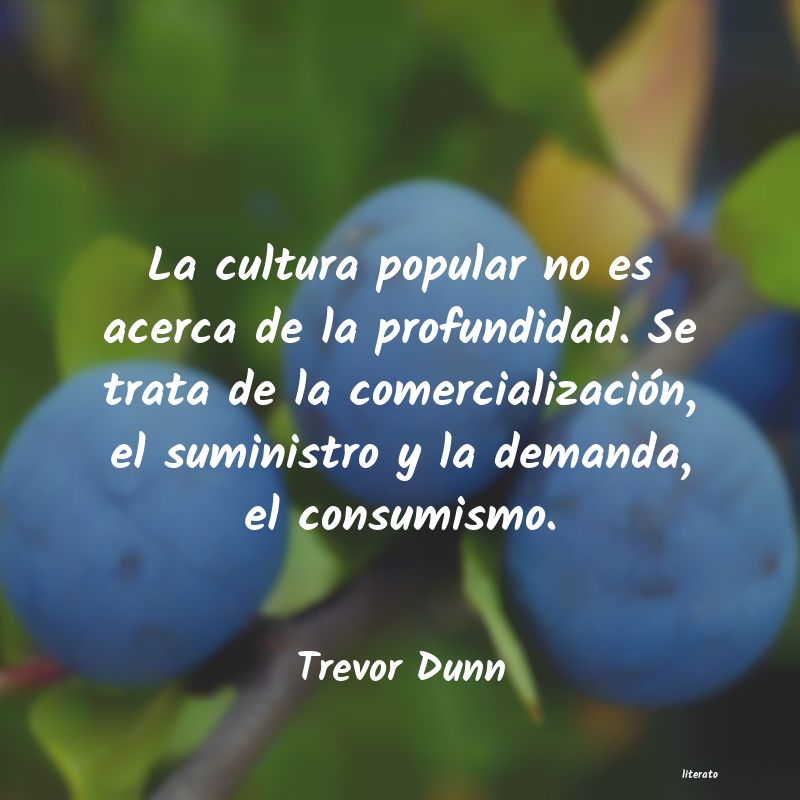 frase cultura erick from