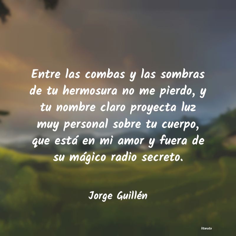 frases de Jorge Guillén