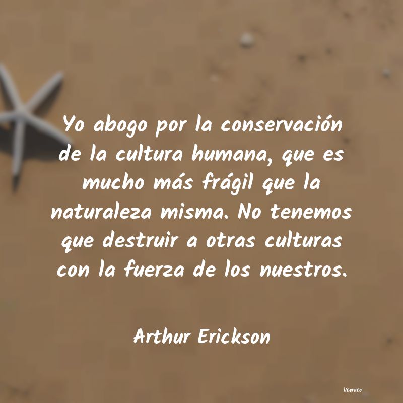 frases de Arthur Erickson