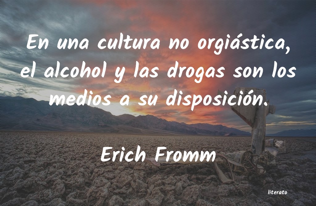 Frases de Erich Fromm