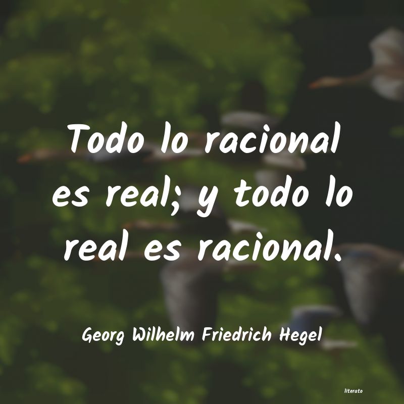 frases de Georg Wilhelm Friedrich Hegel