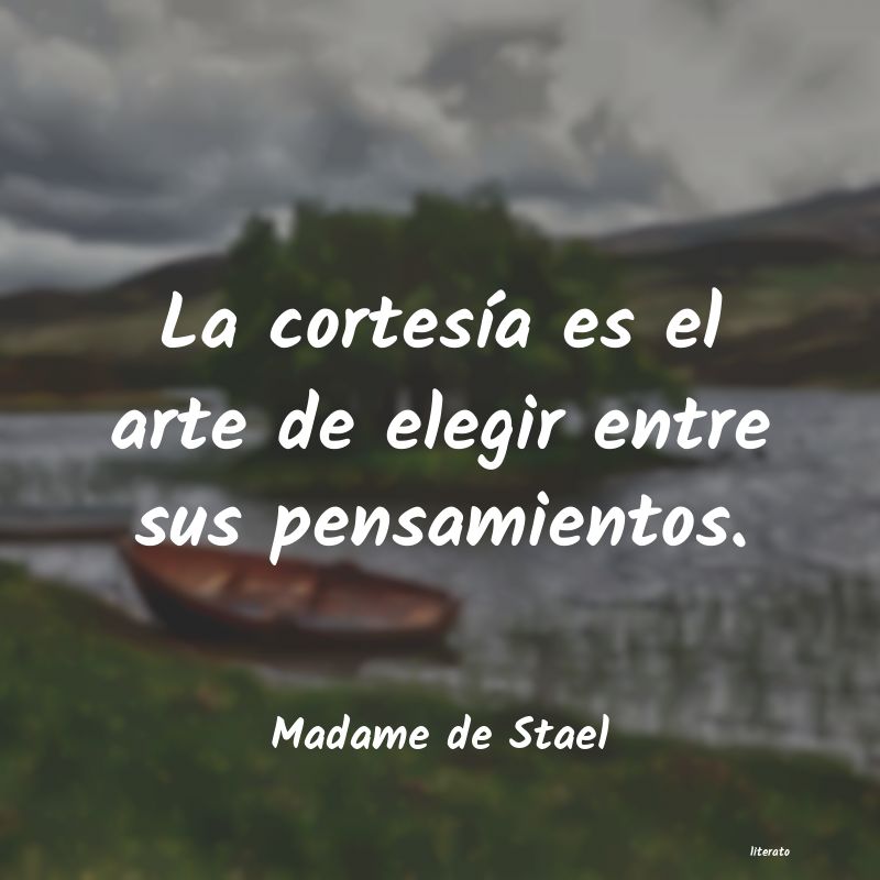 Frases de Madame de Stael