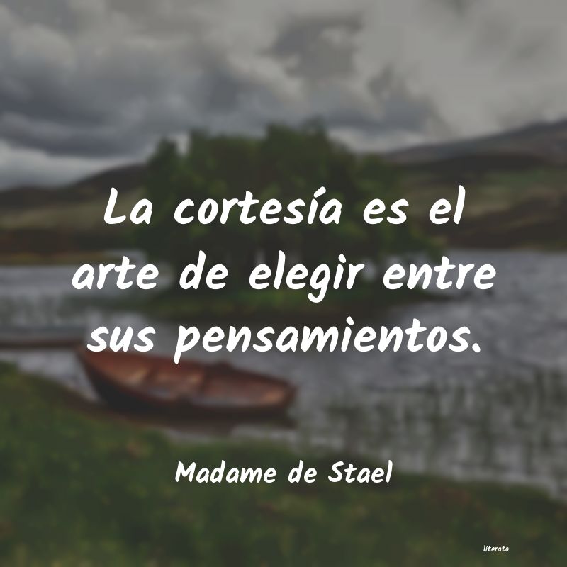 frases de Madame de Stael