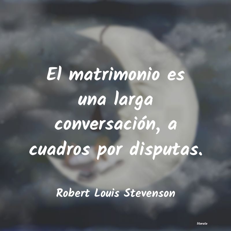 Frases de Robert Louis Stevenson