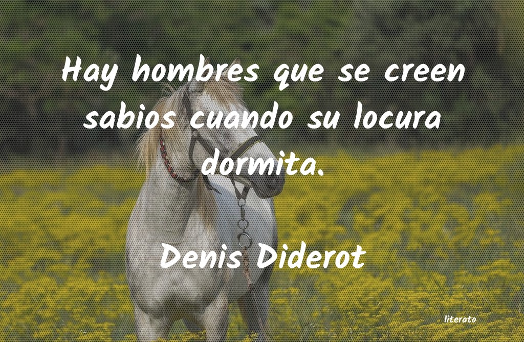 Frases de Denis Diderot