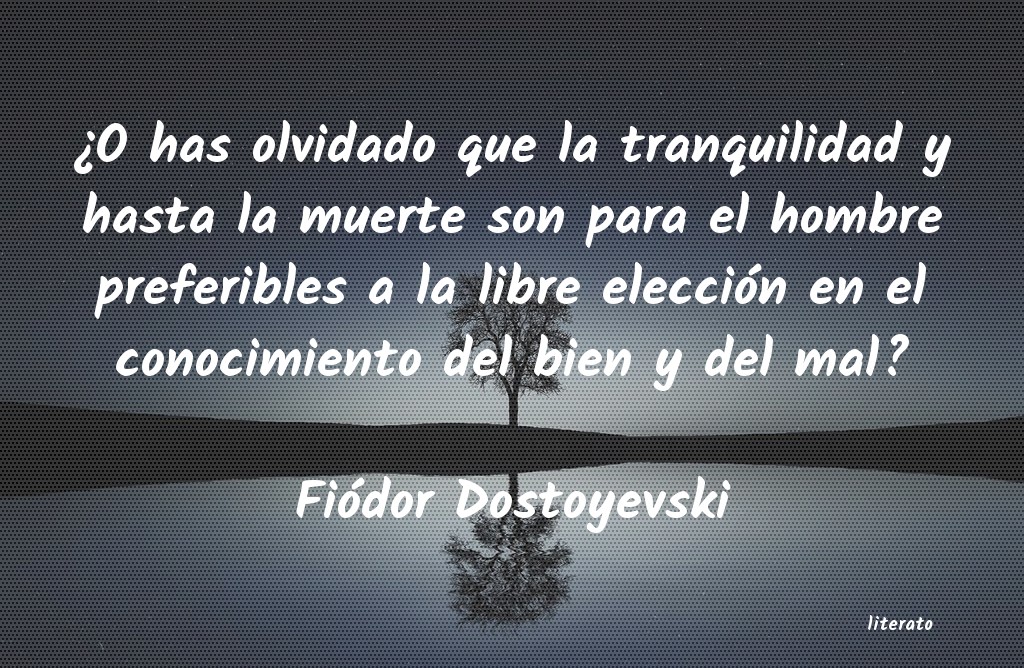 Frases de Fiódor Dostoyevski