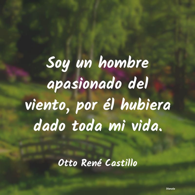 Frases de Otto René Castillo