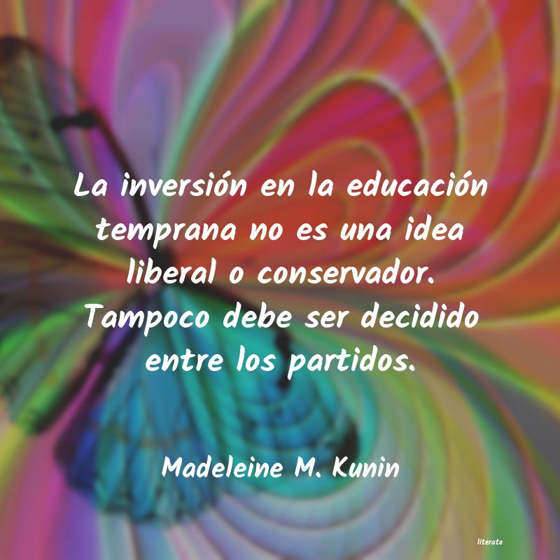 Frases de Madeleine M. Kunin