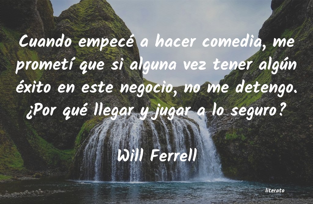 Frases de Will Ferrell