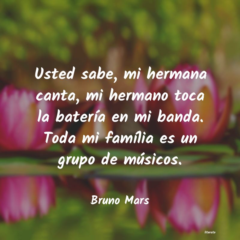 frases de Bruno Mars