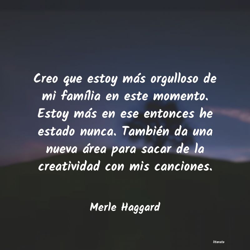 Frases de Merle Haggard