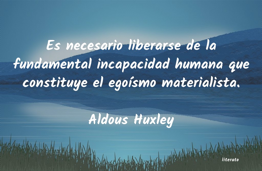 frases de Aldous Huxley