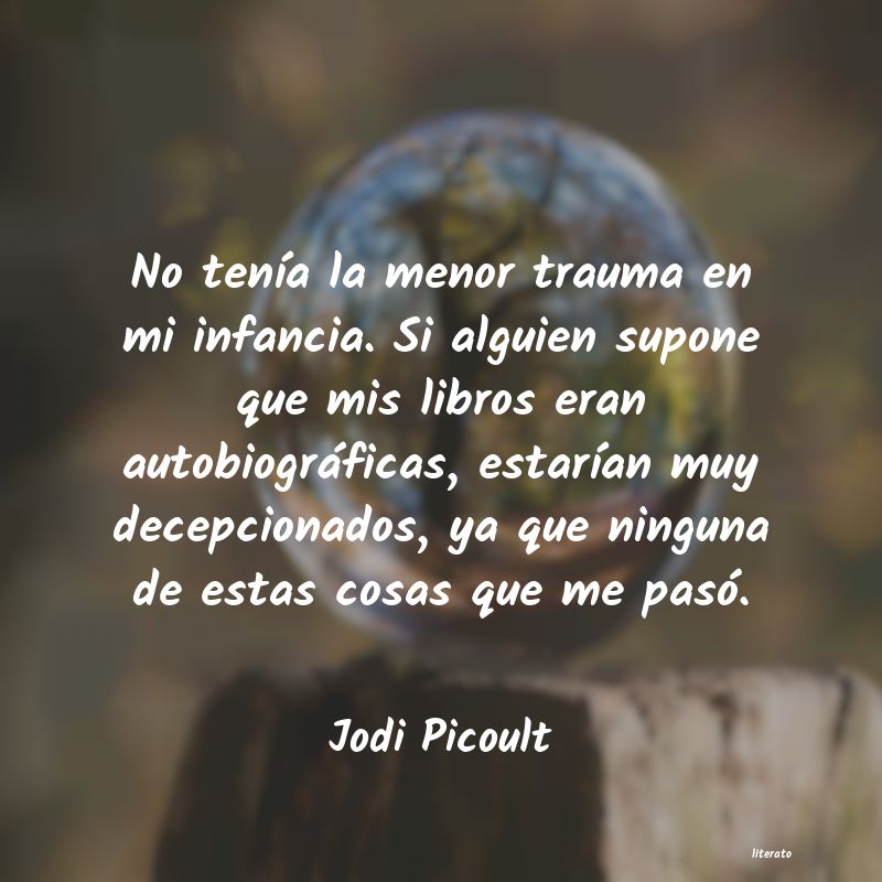 Frases de Jodi Picoult