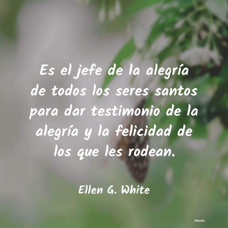 Frases de Ellen G. White