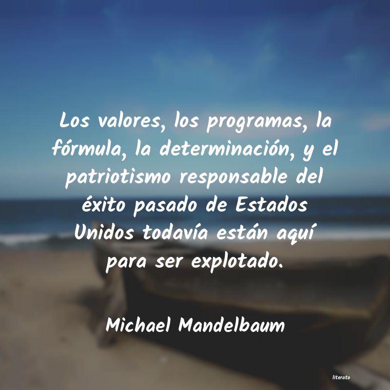 Frases de Michael Mandelbaum