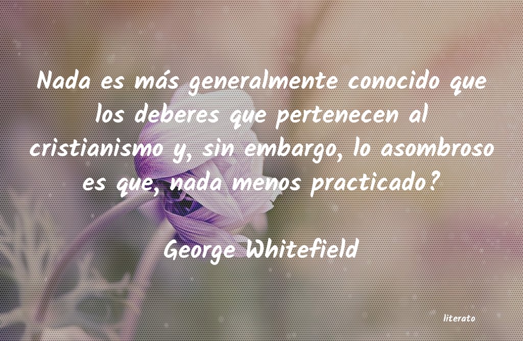 frases de George Whitefield
