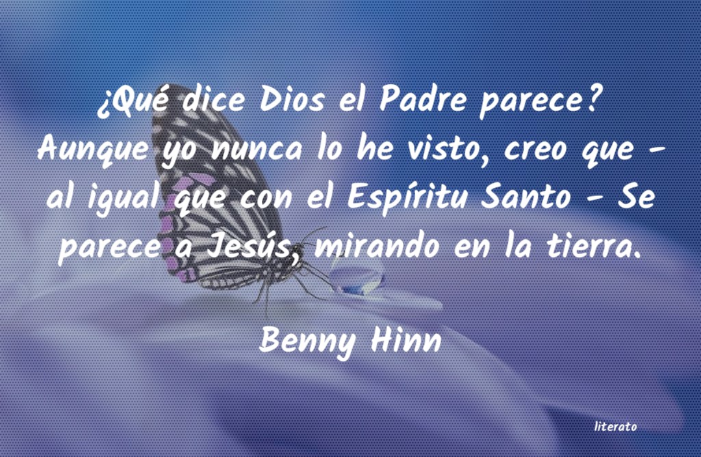 Frases de Benny Hinn