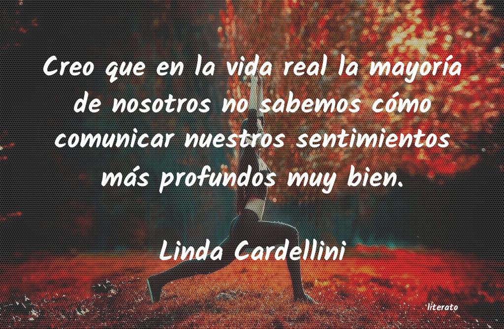 Frases de Linda Cardellini