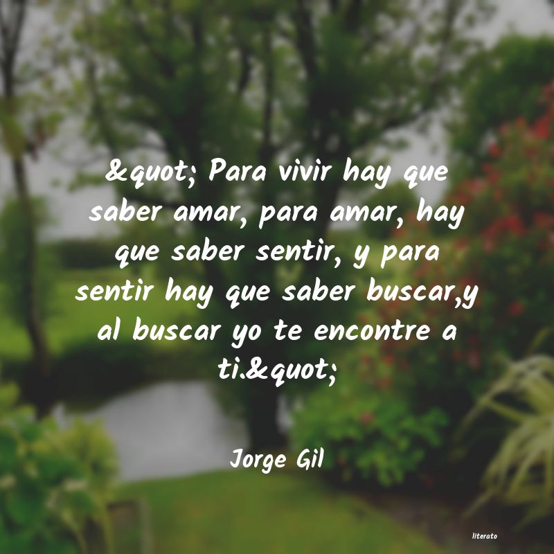 Frases de Jorge Gil