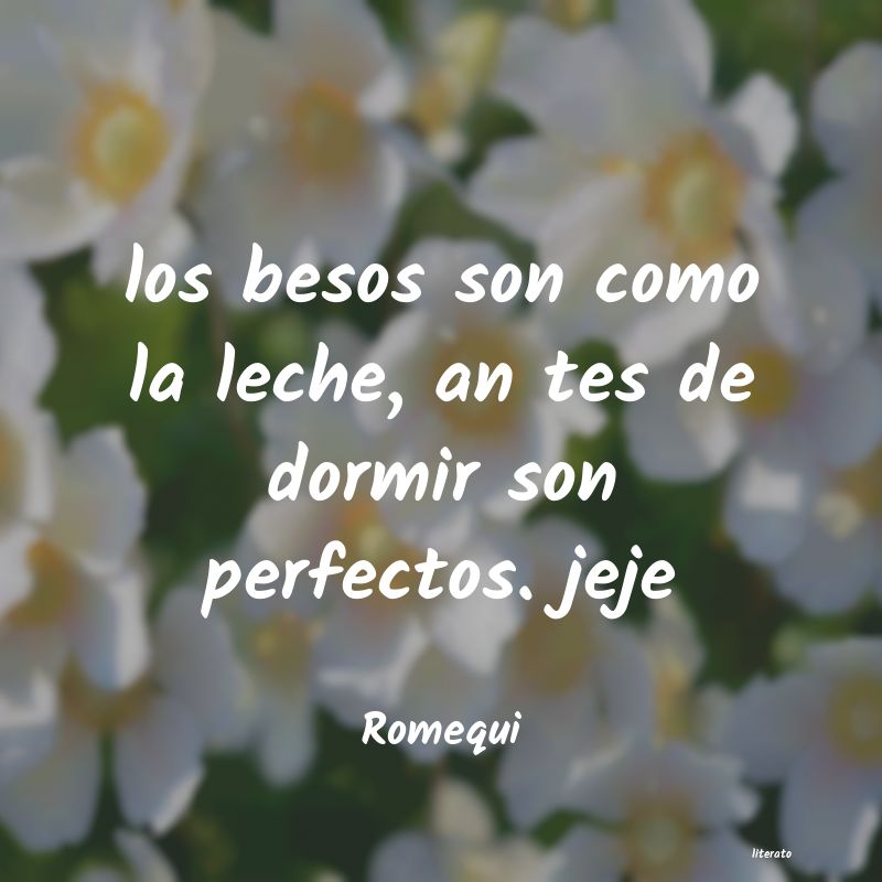 Frases de Romequi