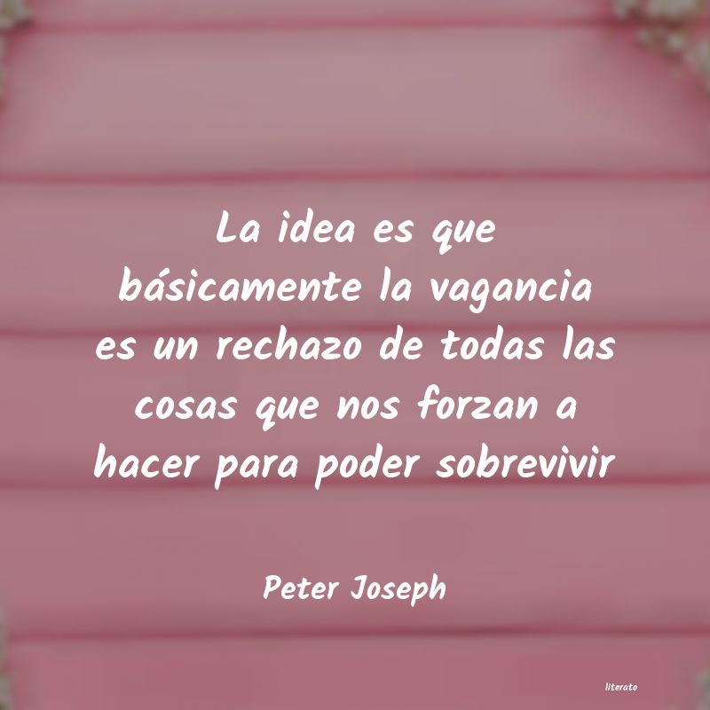 Frases de Peter Joseph