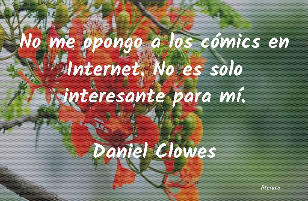 Frases de Daniel Clowes