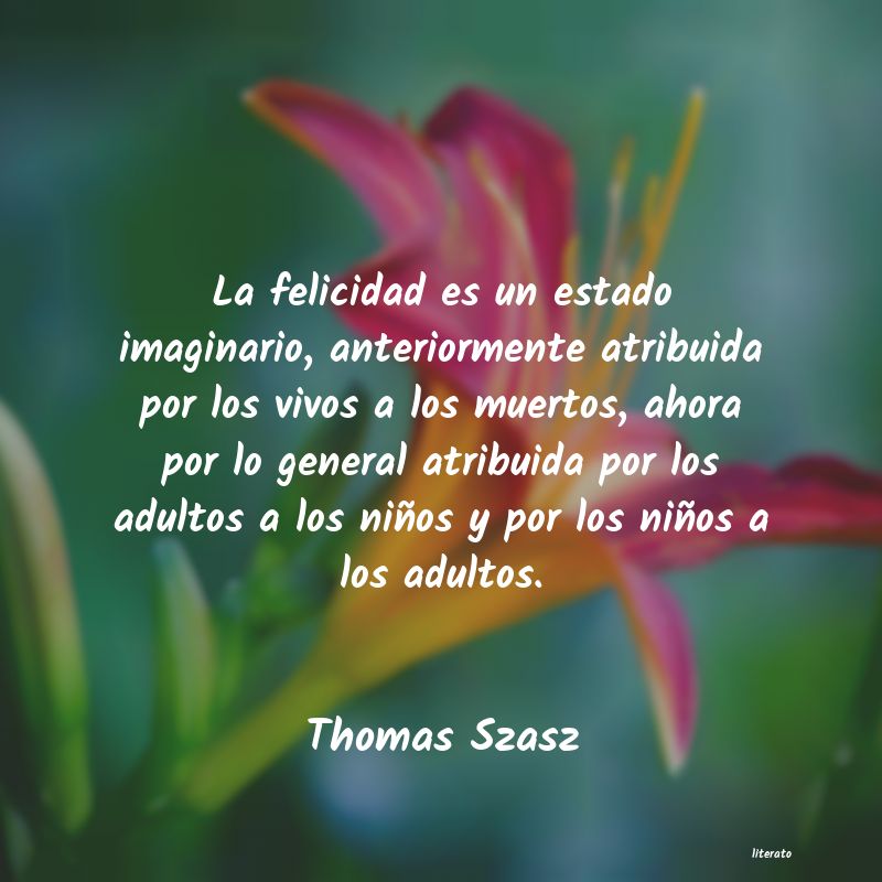 Frases de Thomas Szasz