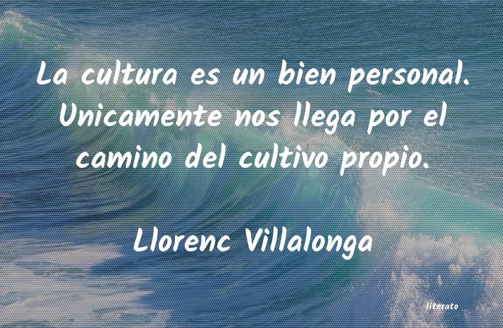 Frases de Llorenc Villalonga