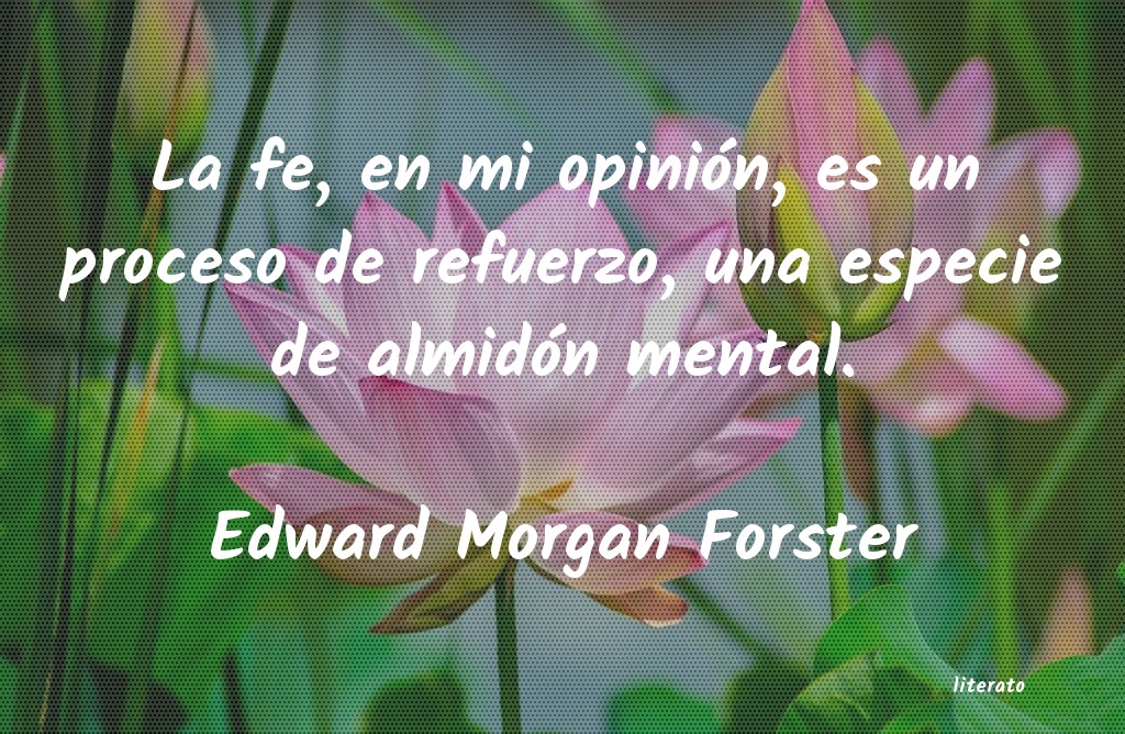 Frases de Edward Morgan Forster