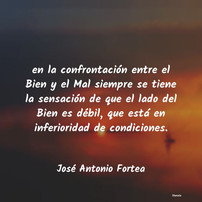 Frases de José Antonio Fortea